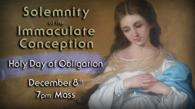 Feast of the Immaculate Conception December 8, 2017
