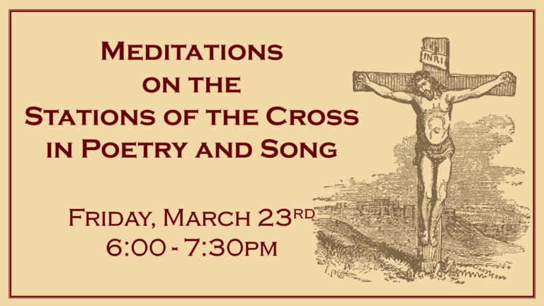 Meditations on the Stations of the Cross in Poetry and Song